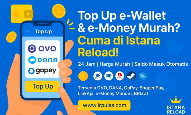 top up e-wallet murah di istana reload